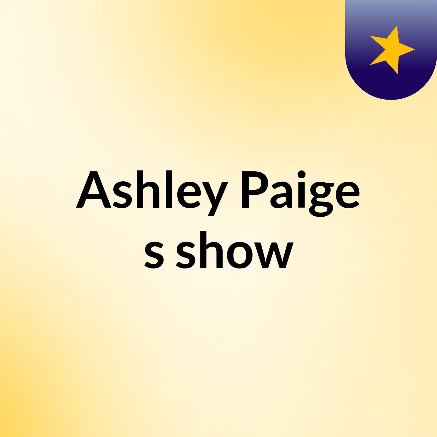 Ashley Paige's show
