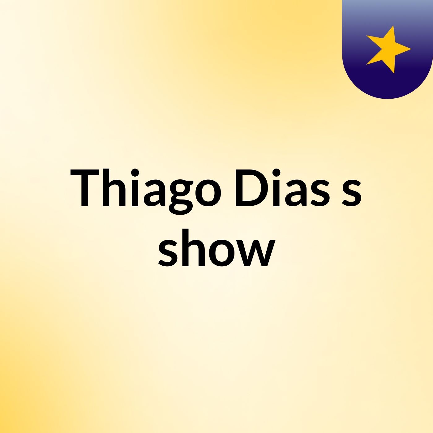 Thiago Dias's show
