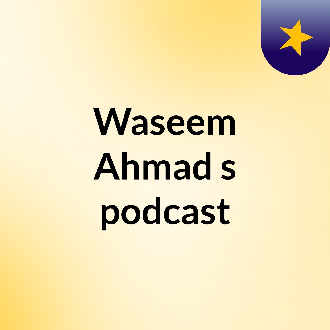 Waseem Ahmad's podcast