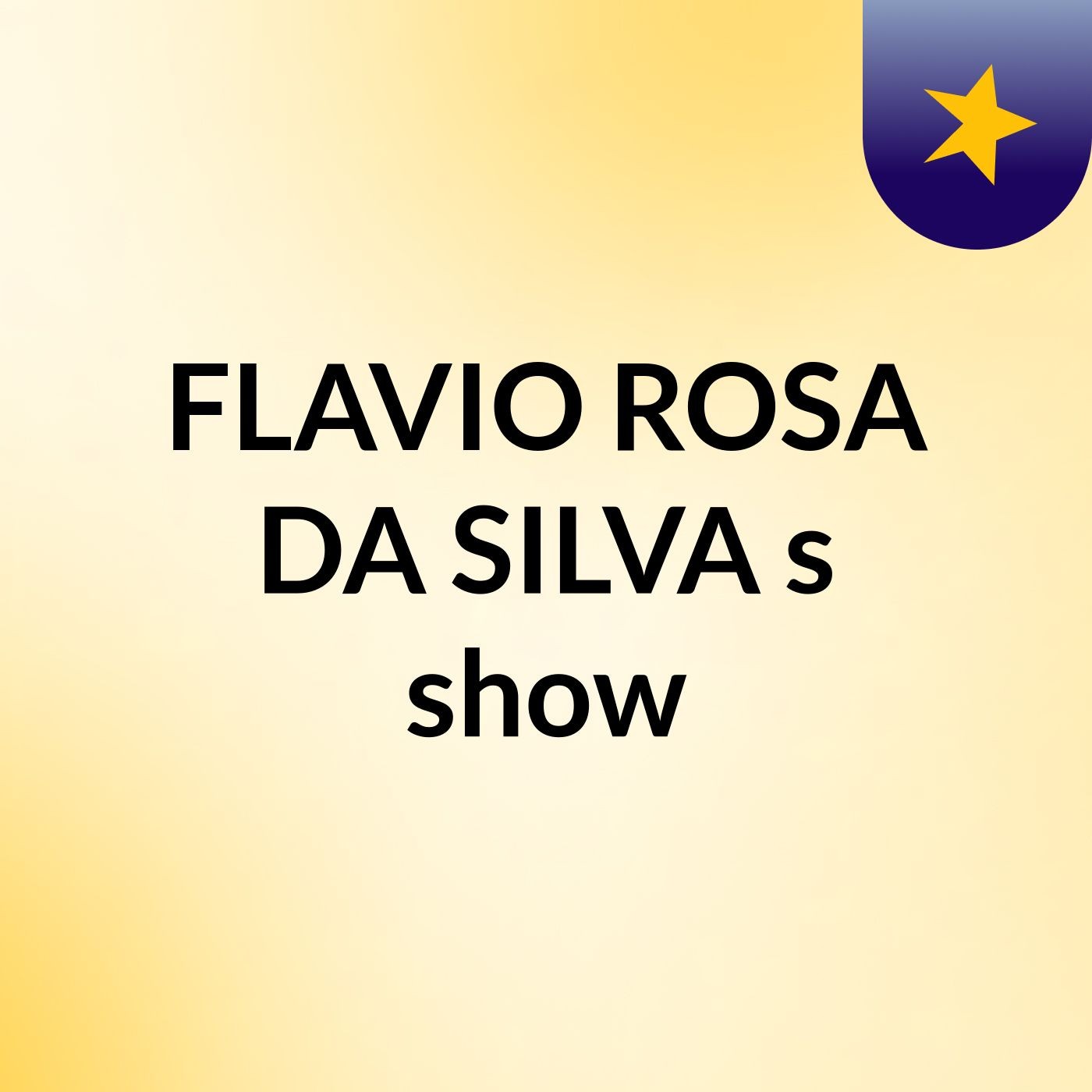 FLAVIO ROSA DA SILVA's show