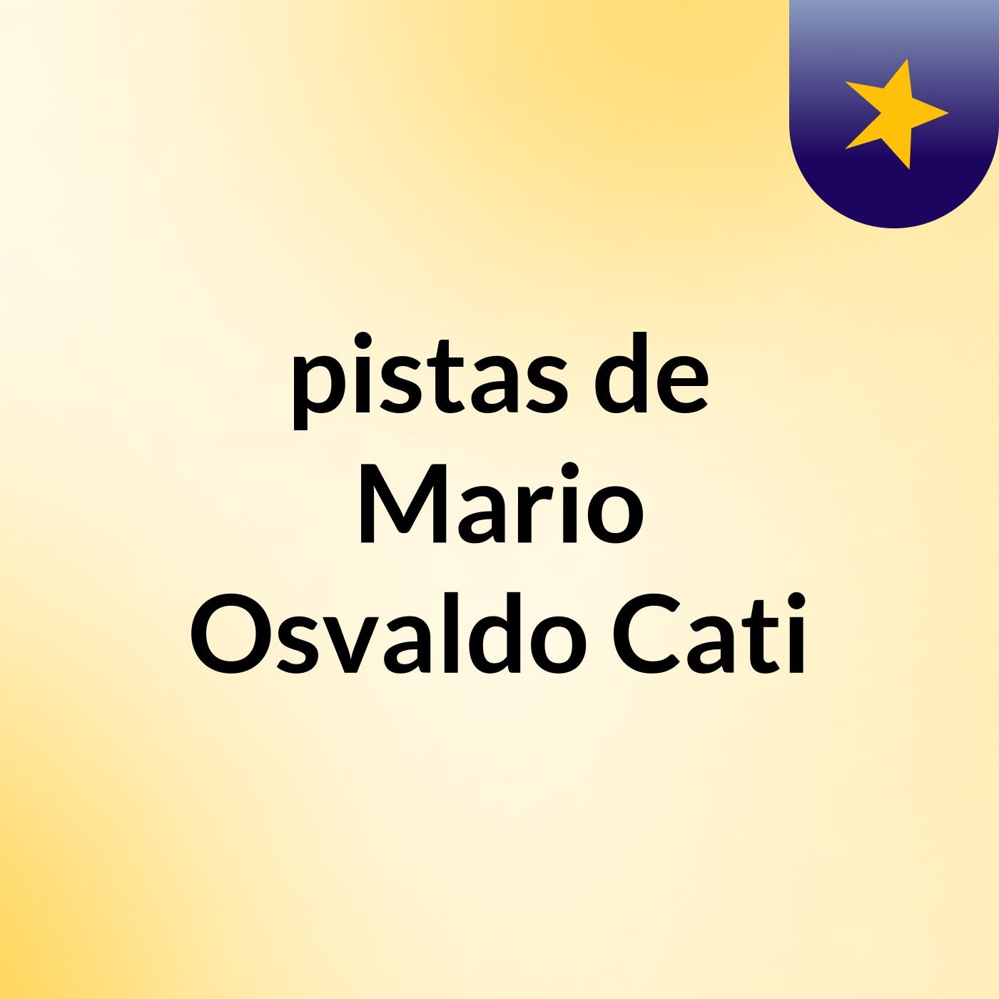 pistas de Mario Osvaldo Cati