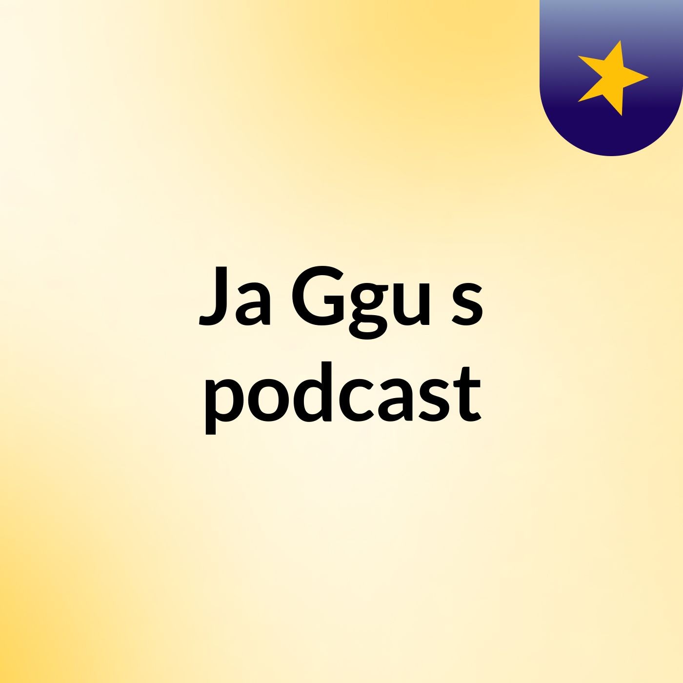 Ja&Ggu's podcast