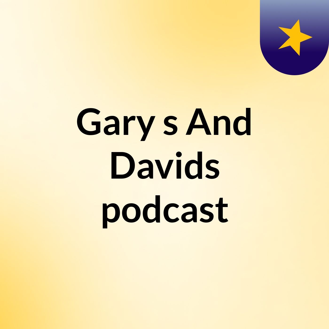 Episode 1 - Gary's And Davids podcast