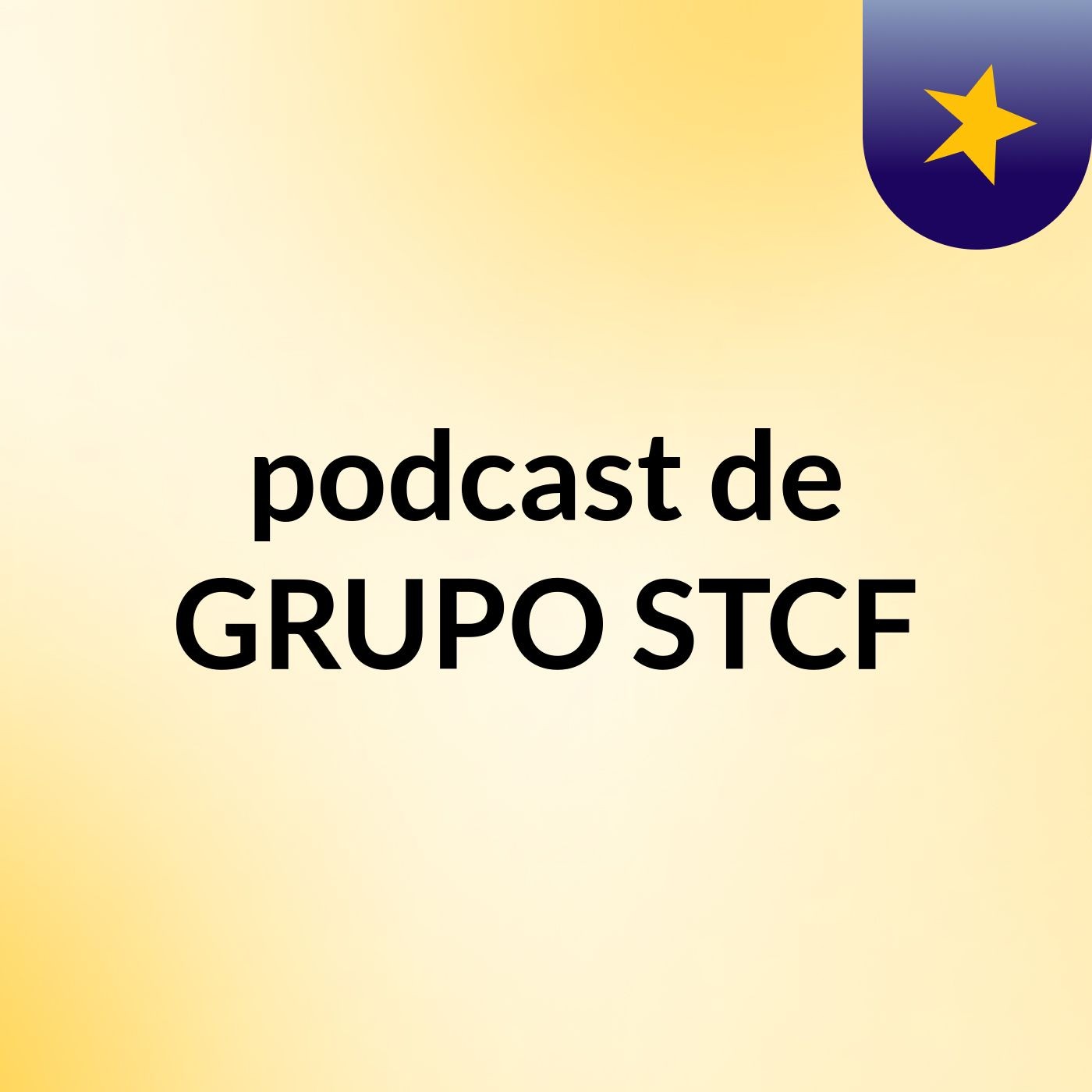 podcast de GRUPO STCF