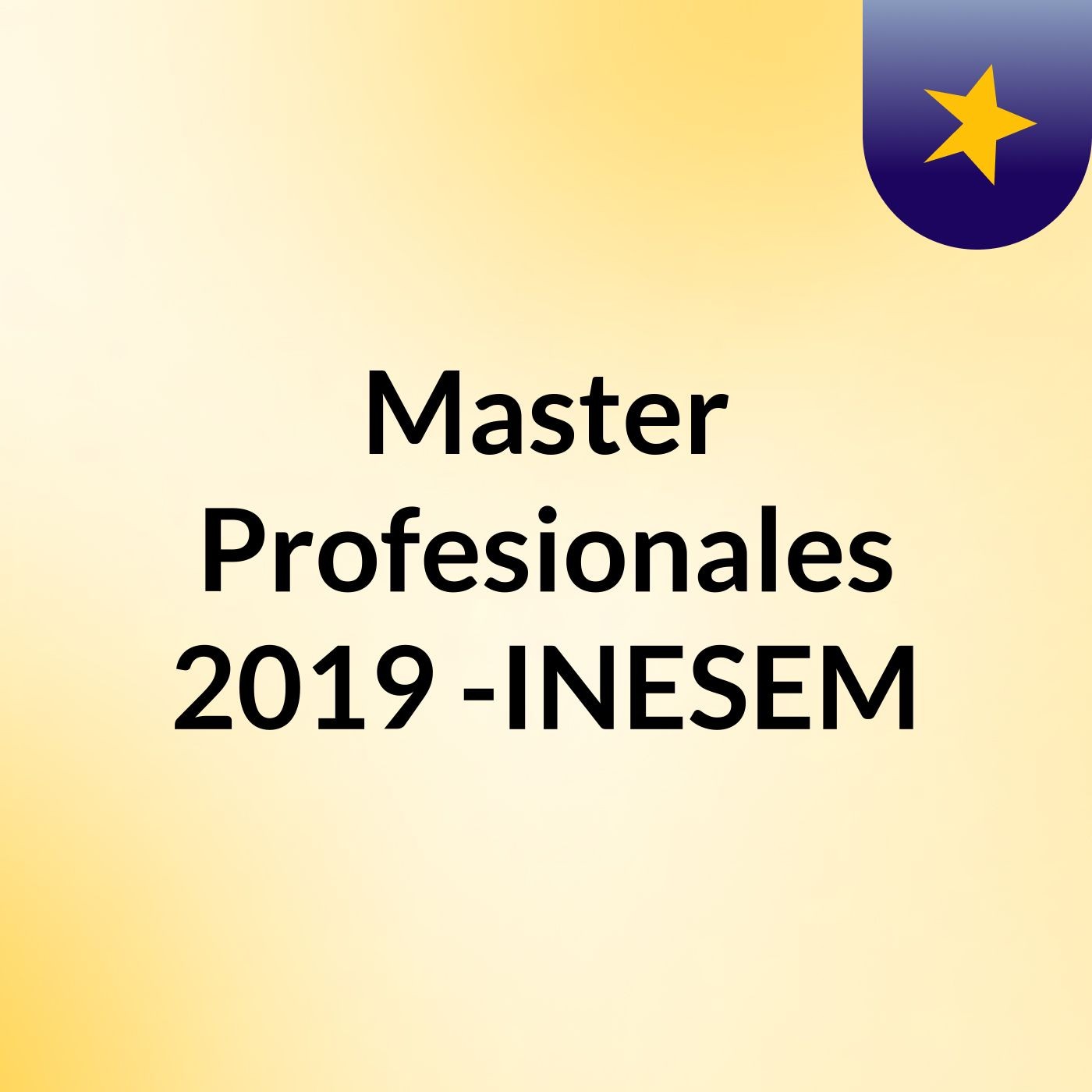 Master Profesionales 2019 -INESEM