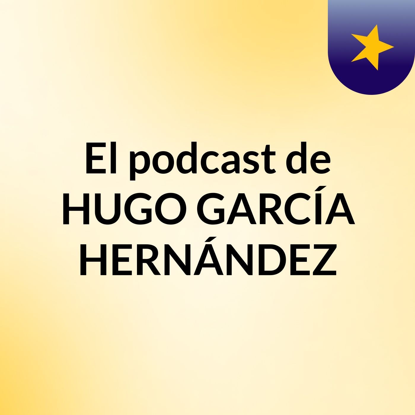 El podcast de HUGO GARCÍA HERNÁNDEZ