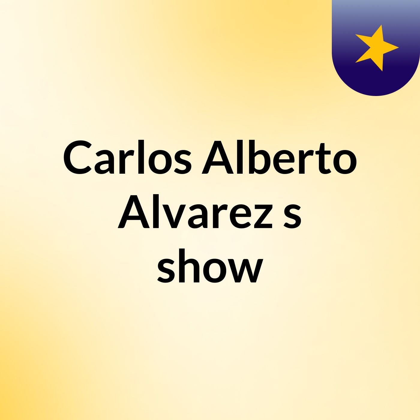 Carlos Alberto Alvarez's show