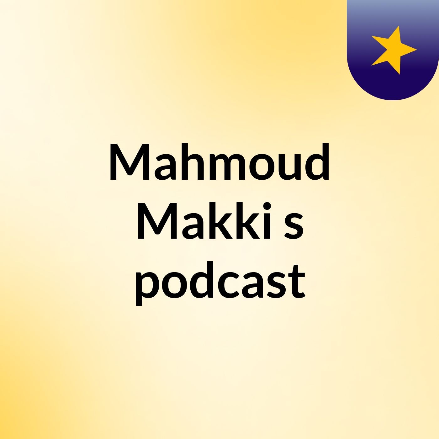 Mahmoud Makki's podcast