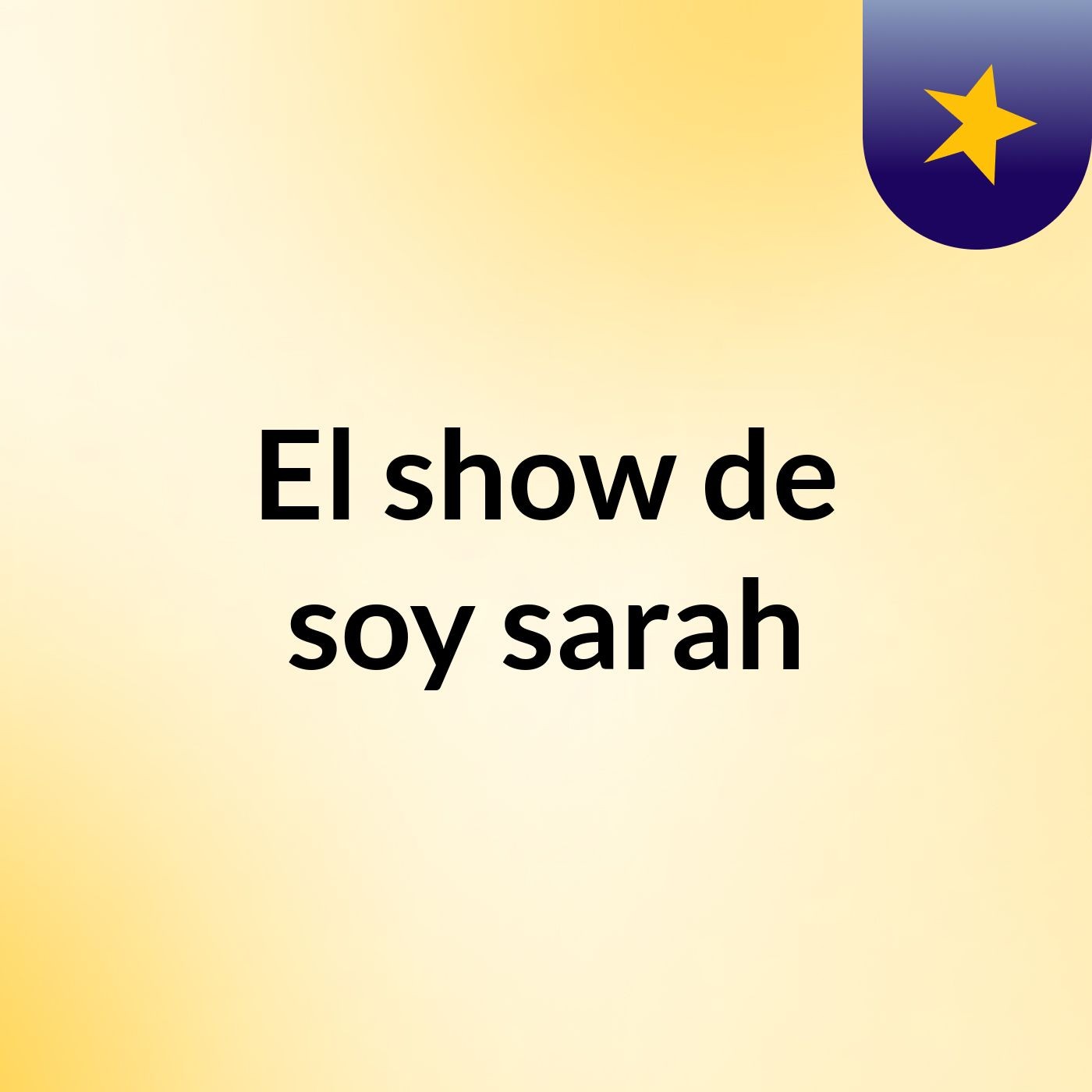 El show de soy sarah