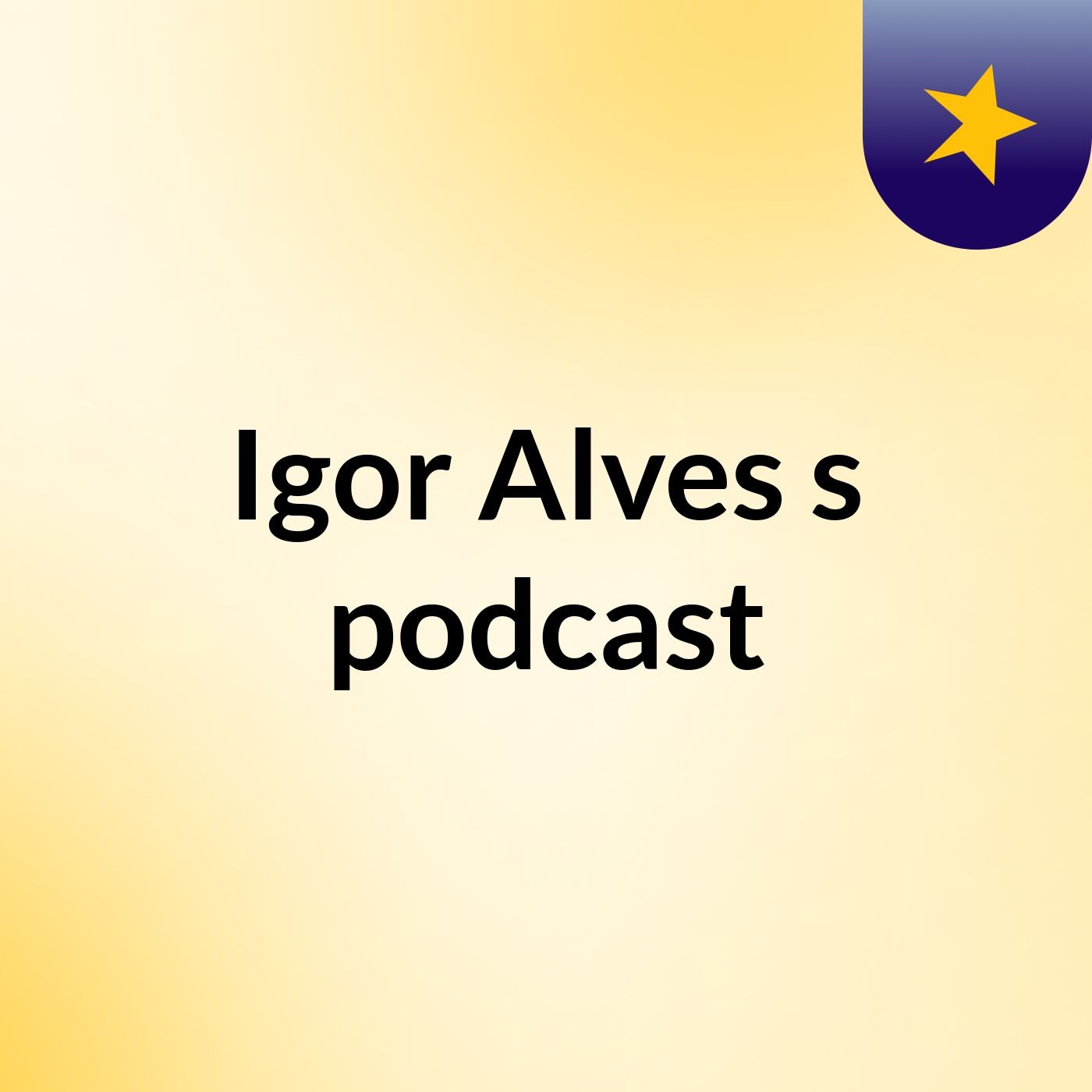 Igor Alves's podcast