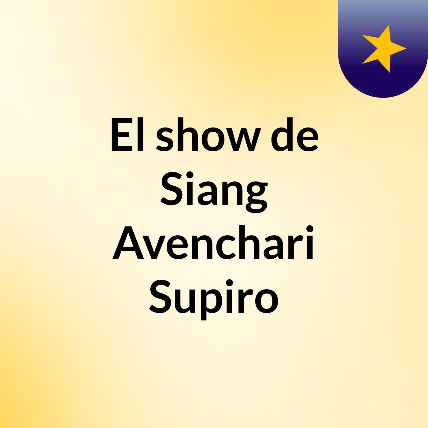 El show de Siang Avenchari Supiro