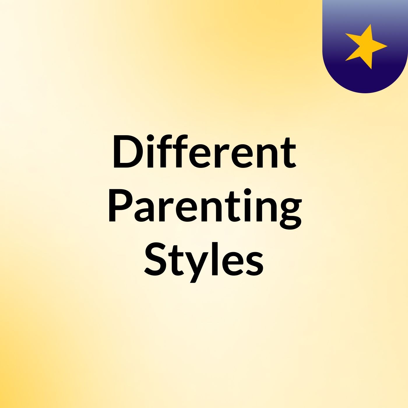 Different Parenting Styles