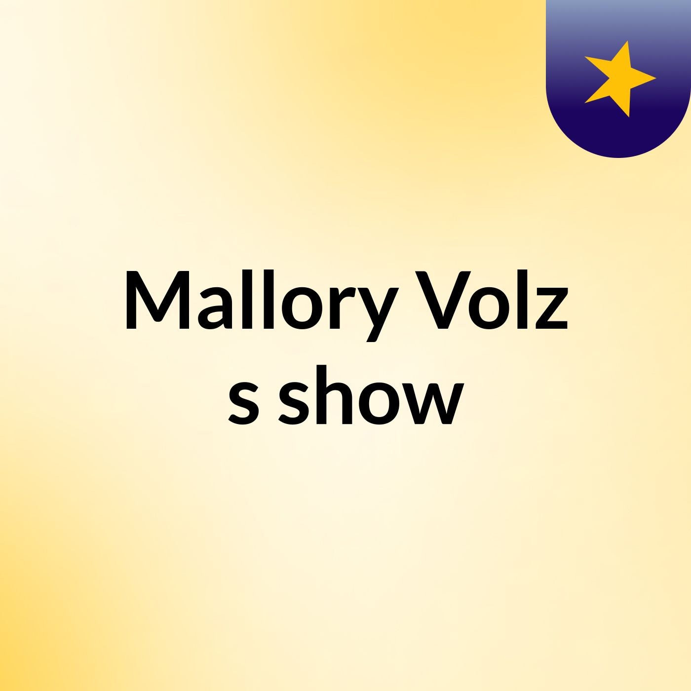 Mallory Volz's show cover art