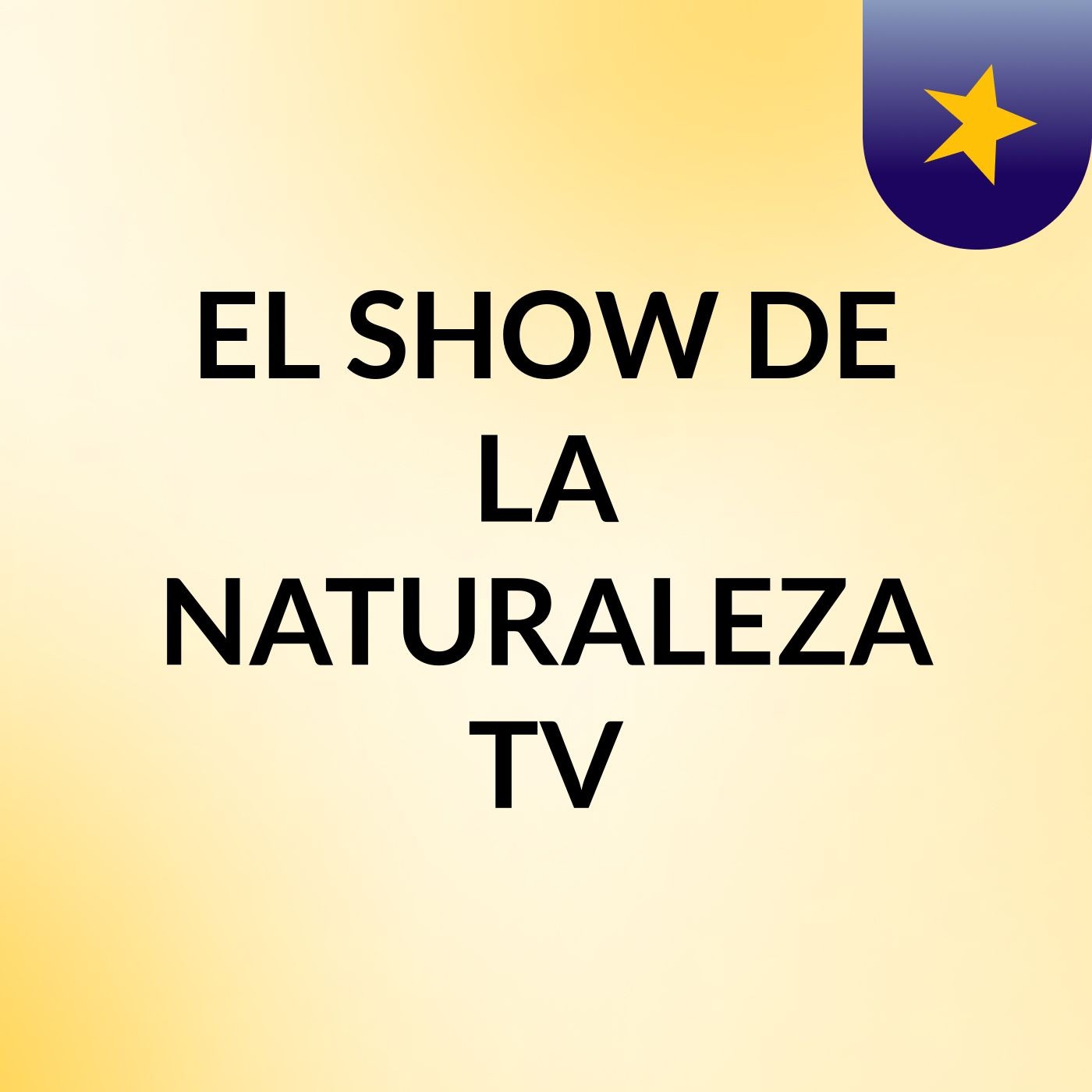EL SHOW DE LA NATURALEZA TV