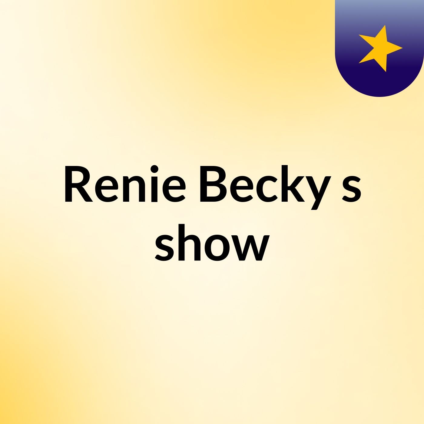 Episode 1 - Renie Becky's show