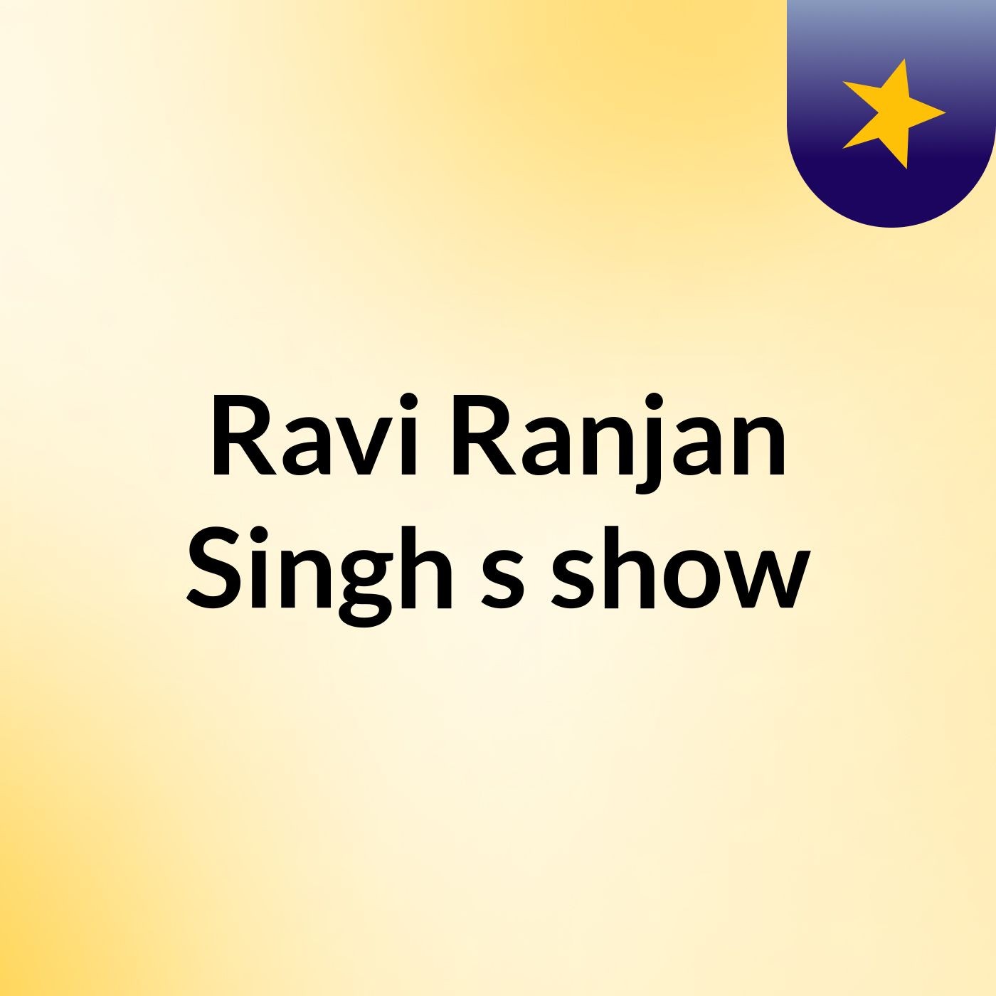 Ravi Ranjan Singh's show