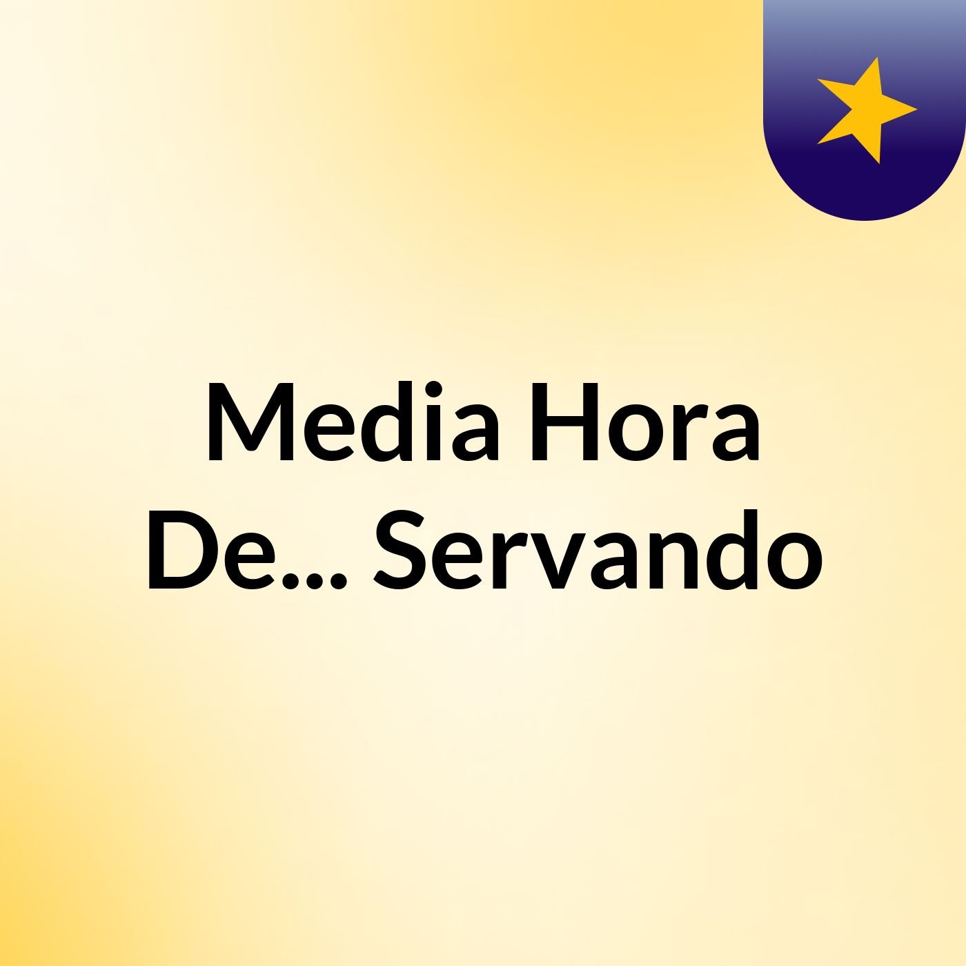 Media Hora De... Servando