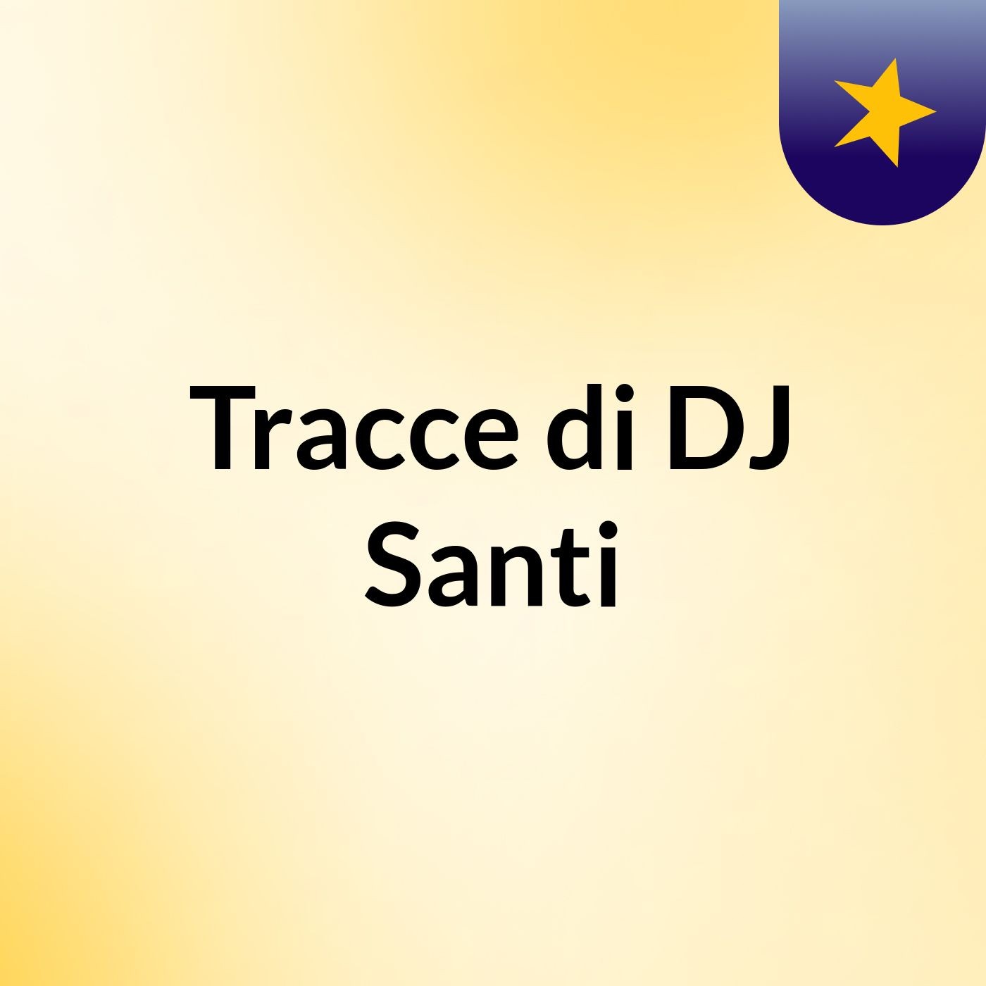 Tracce di DJ Santi