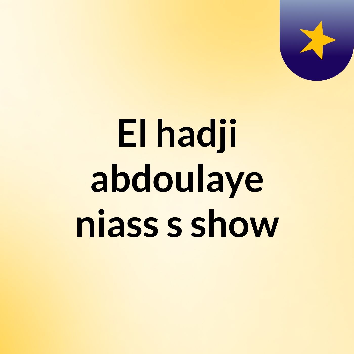 El hadji abdoulaye niass's show
