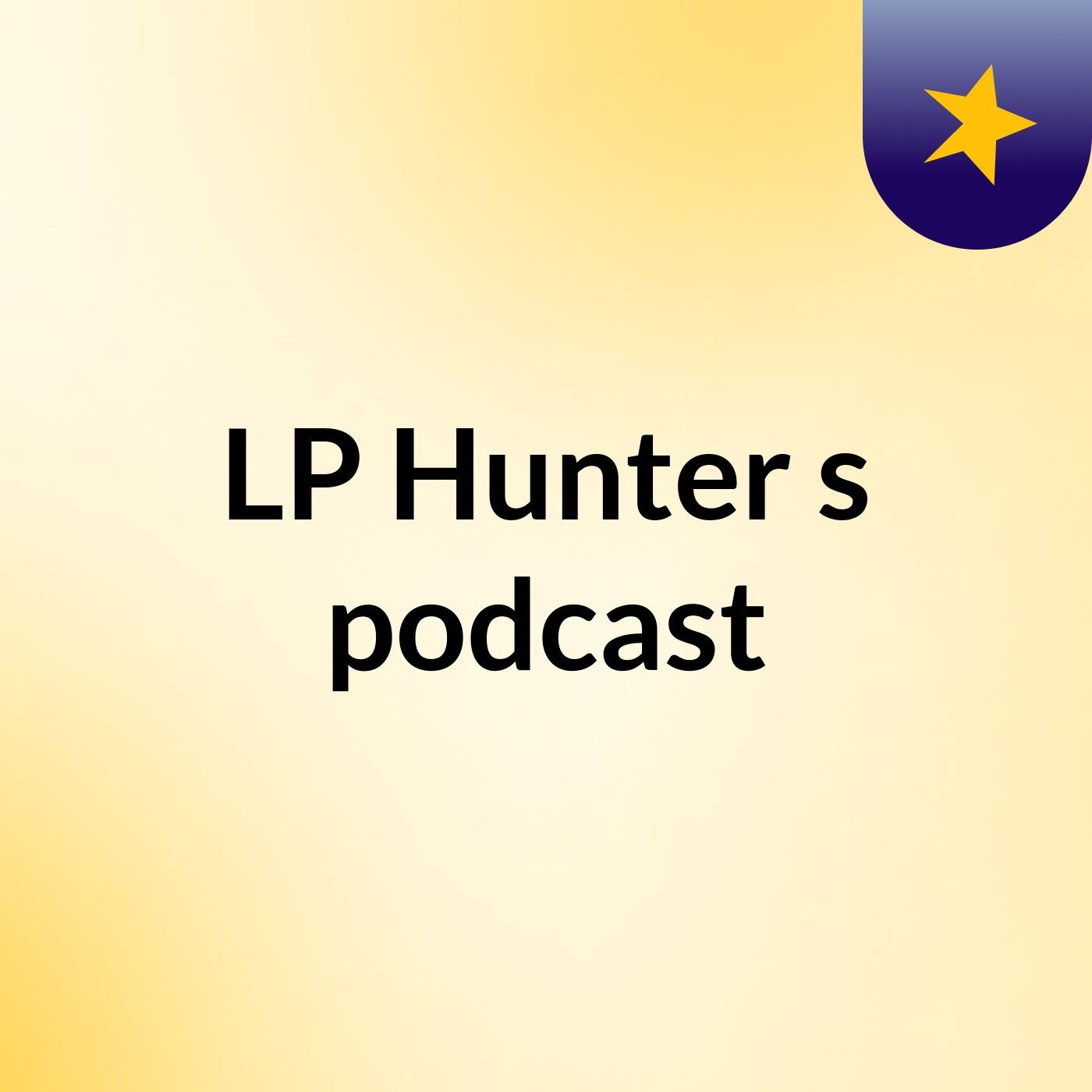 LP Hunter's podcast cover art