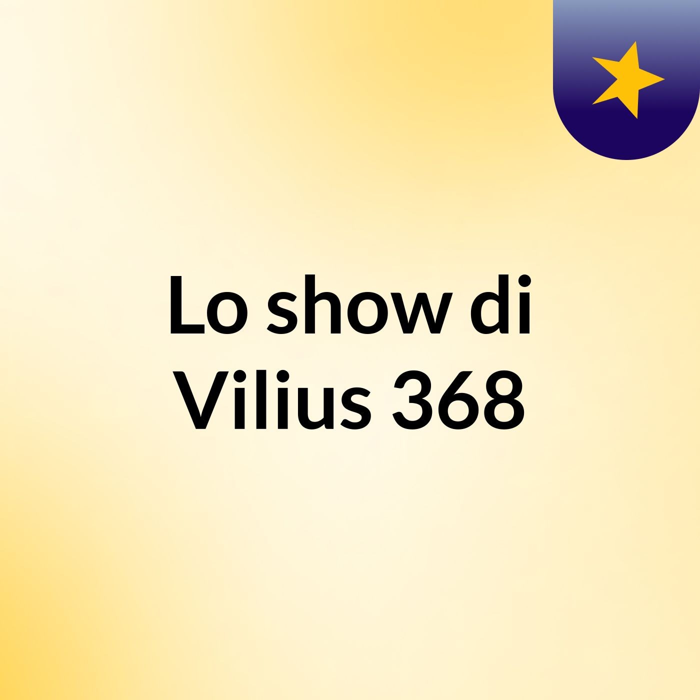 Lo show di Vilius 368 cover art