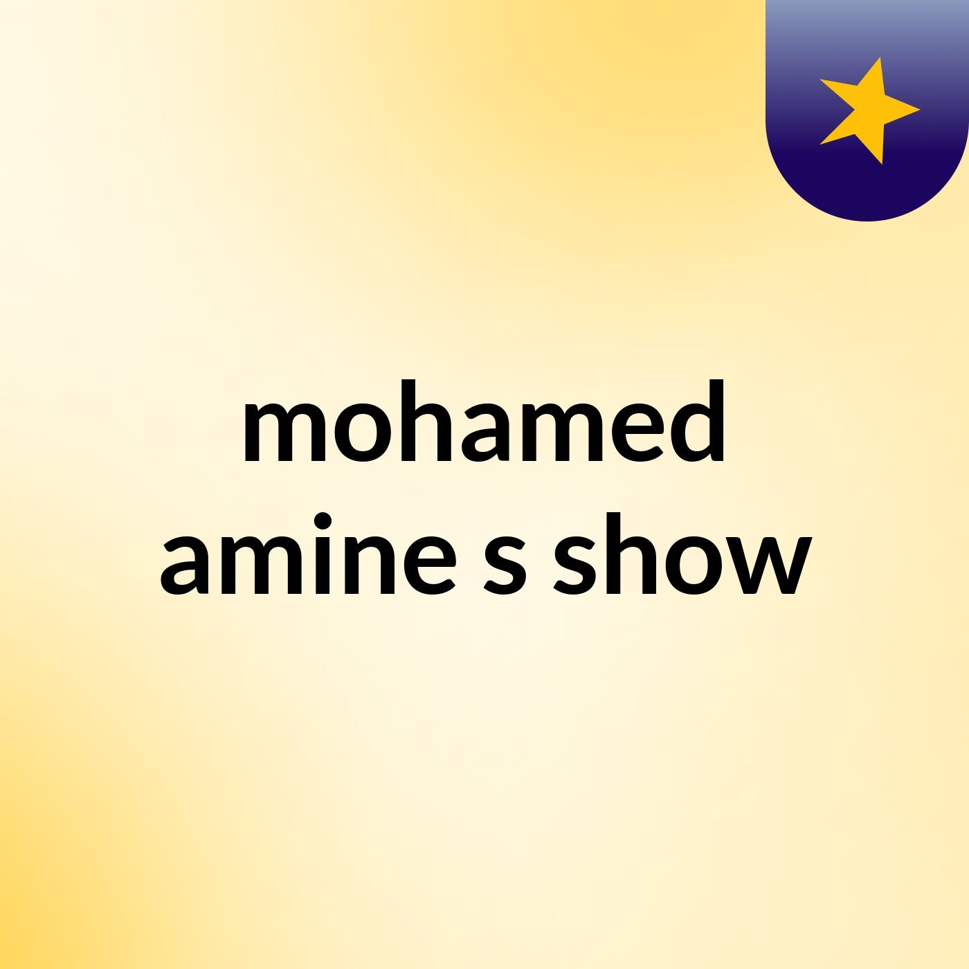 mohamed amine\'s show