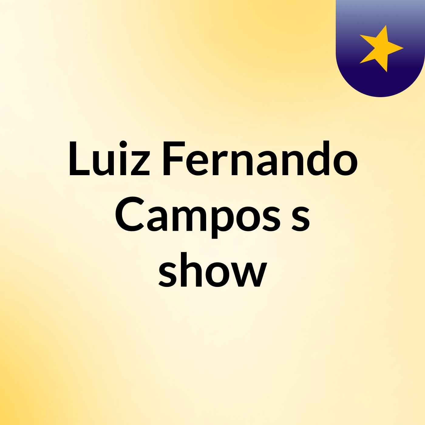 Luiz Fernando Campos's show