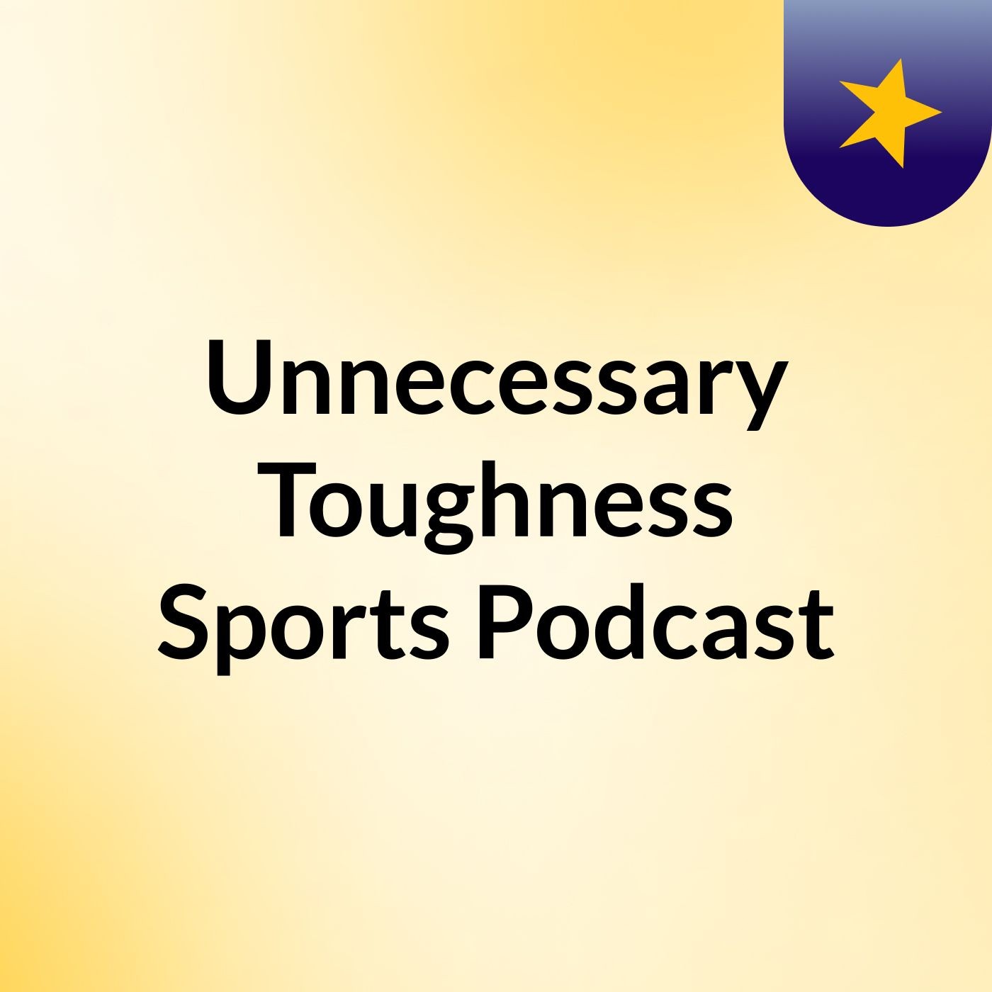 Unnecessary Toughness Episode 5
