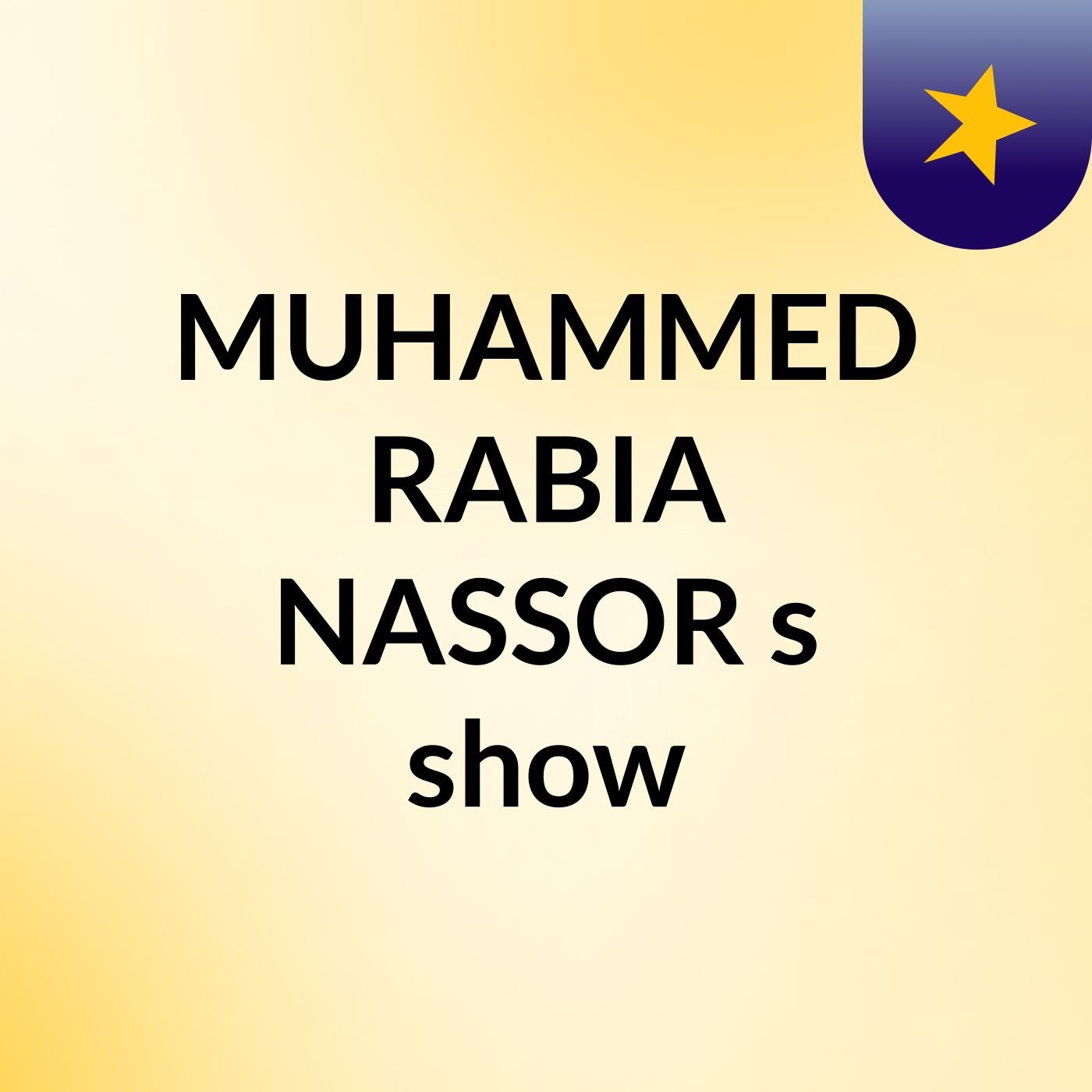 MUHAMMED RABIA NASSOR's show