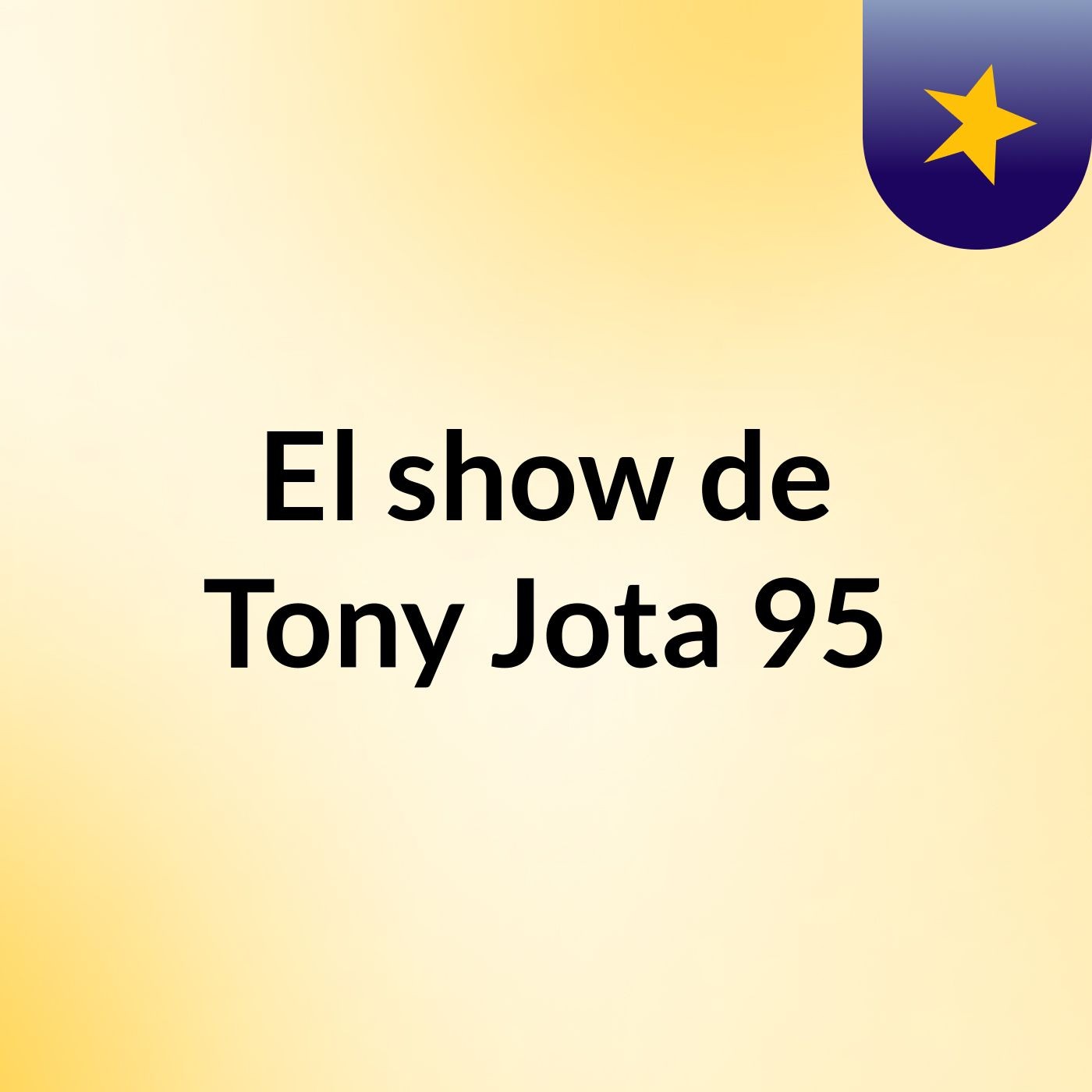 El show de Tony Jota 95