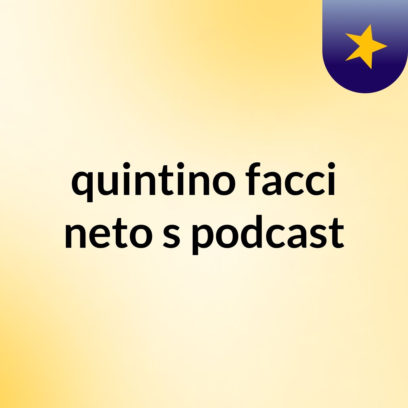 quintino facci neto's podcast