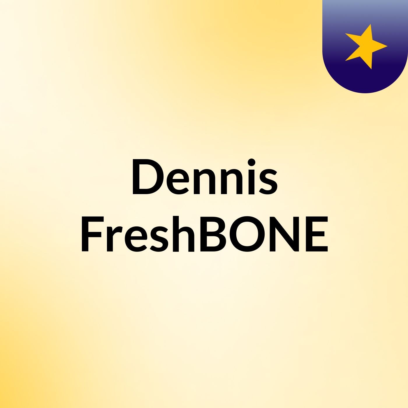 Dennis FreshBONE