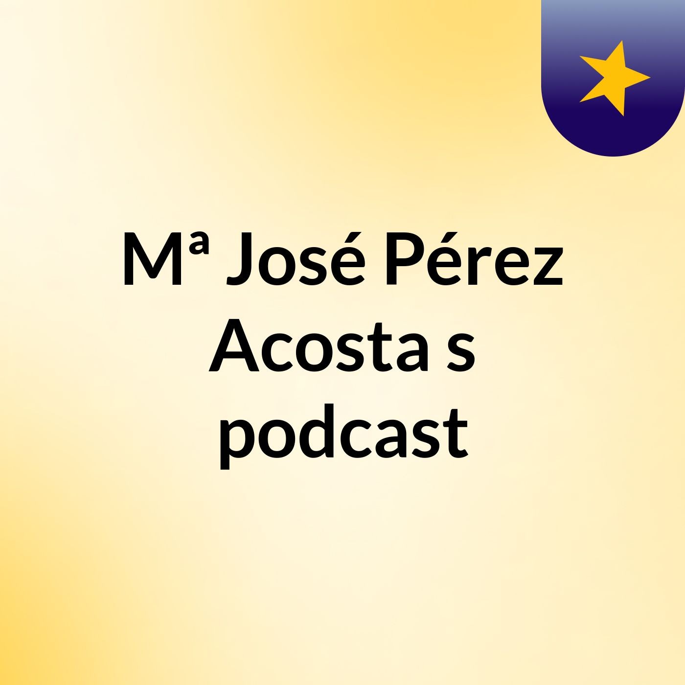 Mª José Pérez Acosta's podcast