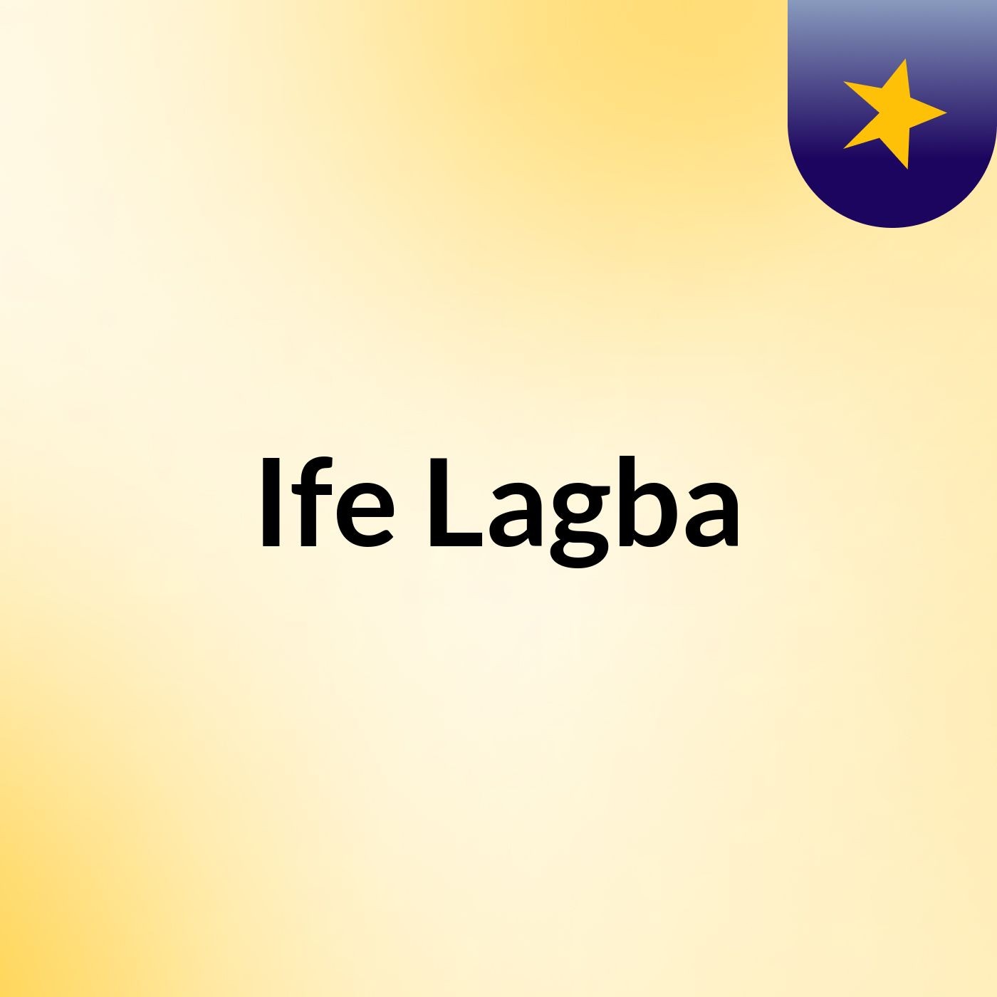Ife Lagba