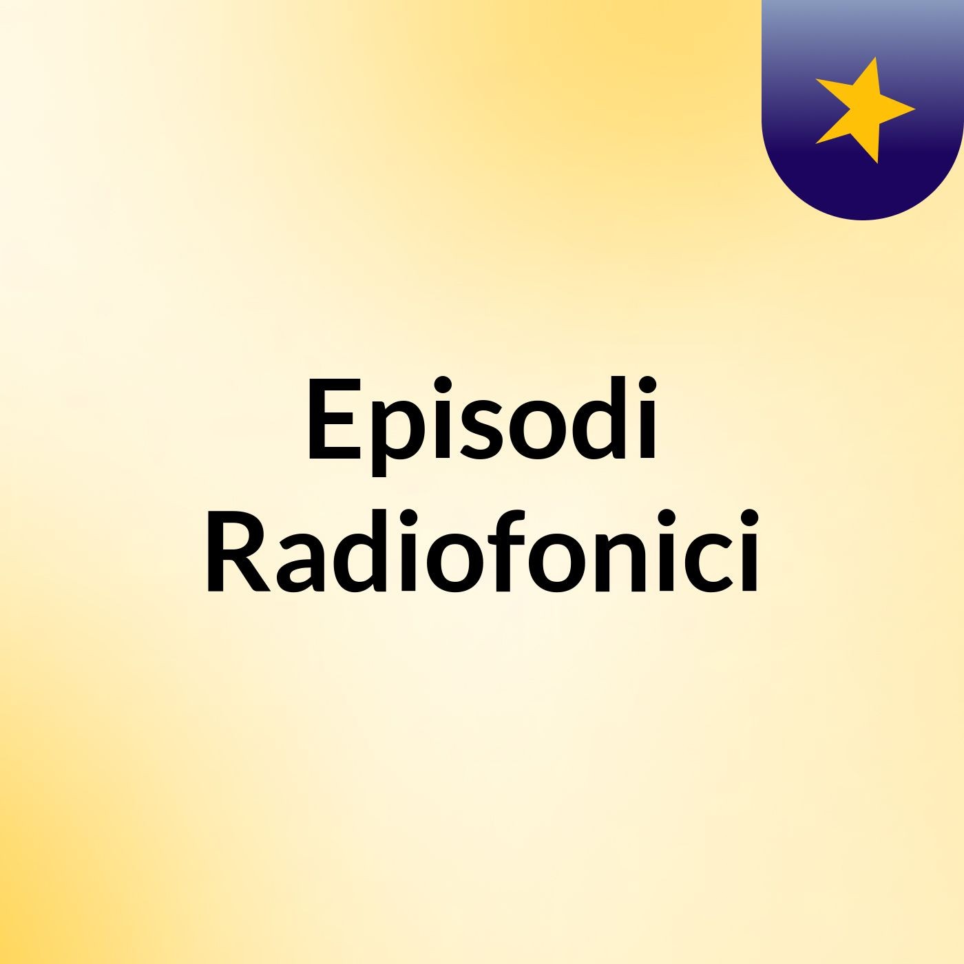 Episodi Radiofonici
