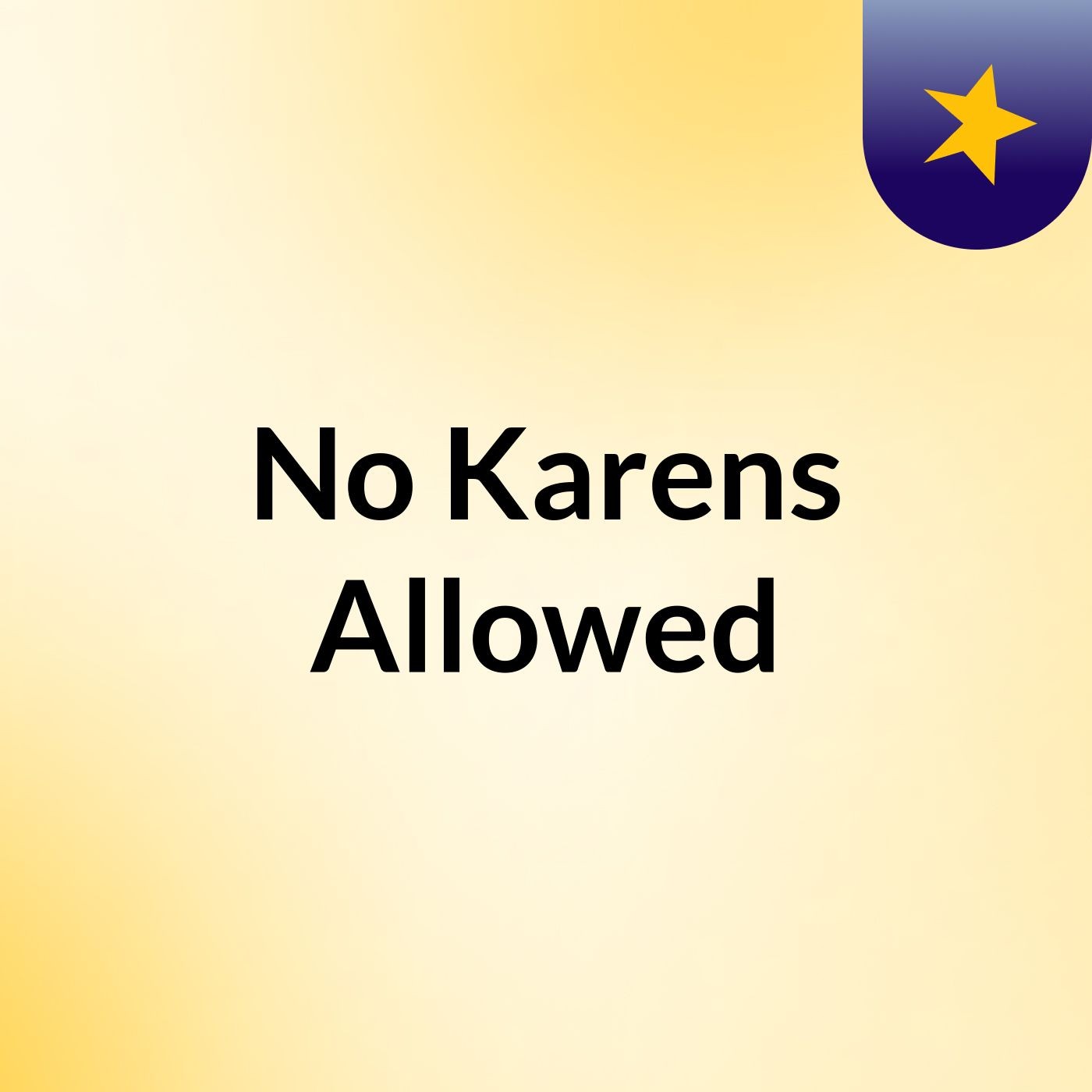 No Karens Allowed cover