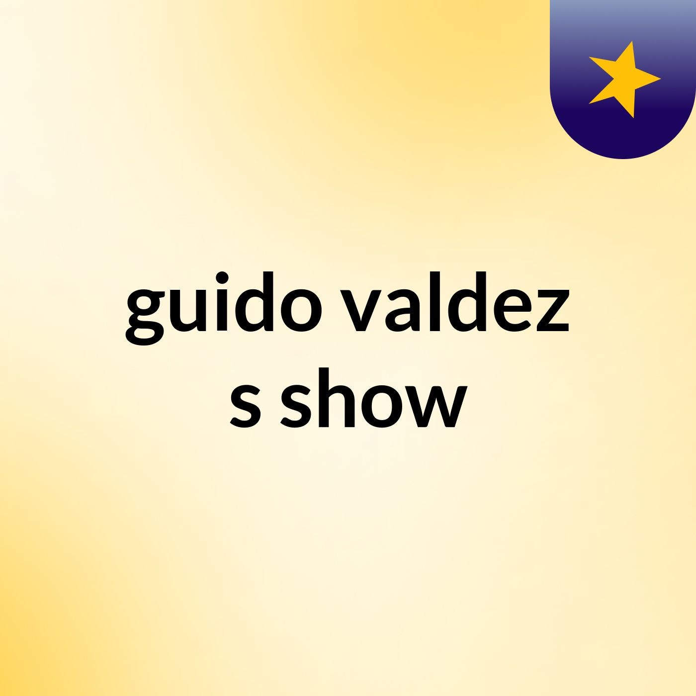 guido valdez's show