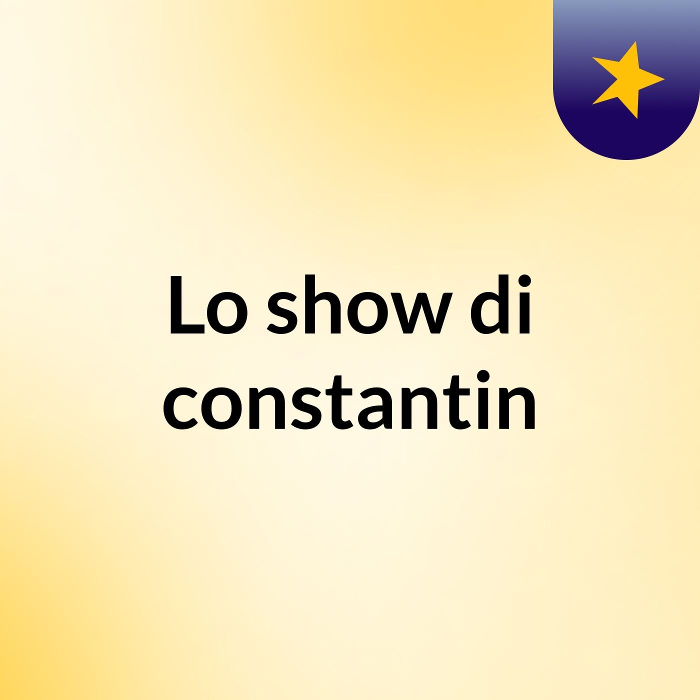Lo show di constantin