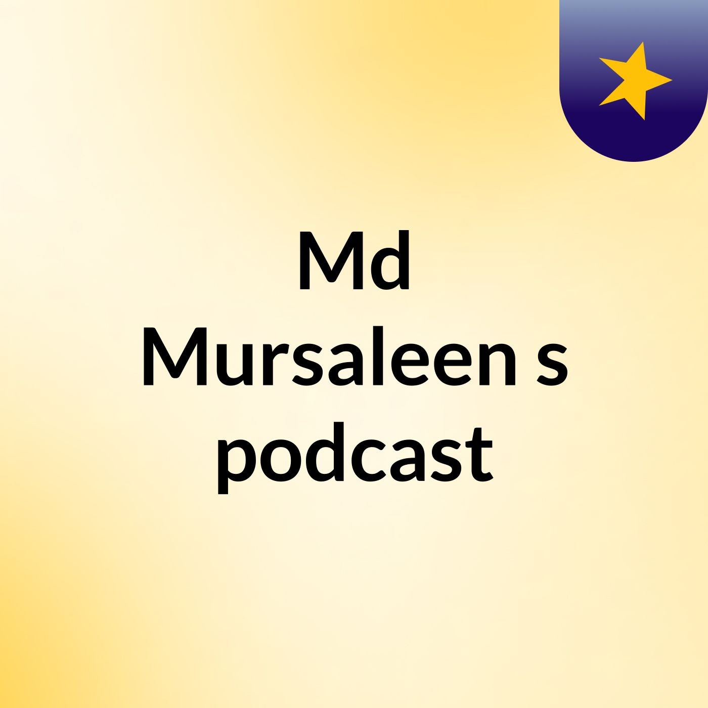 Episode 2 - Md Mursaleen's podcast