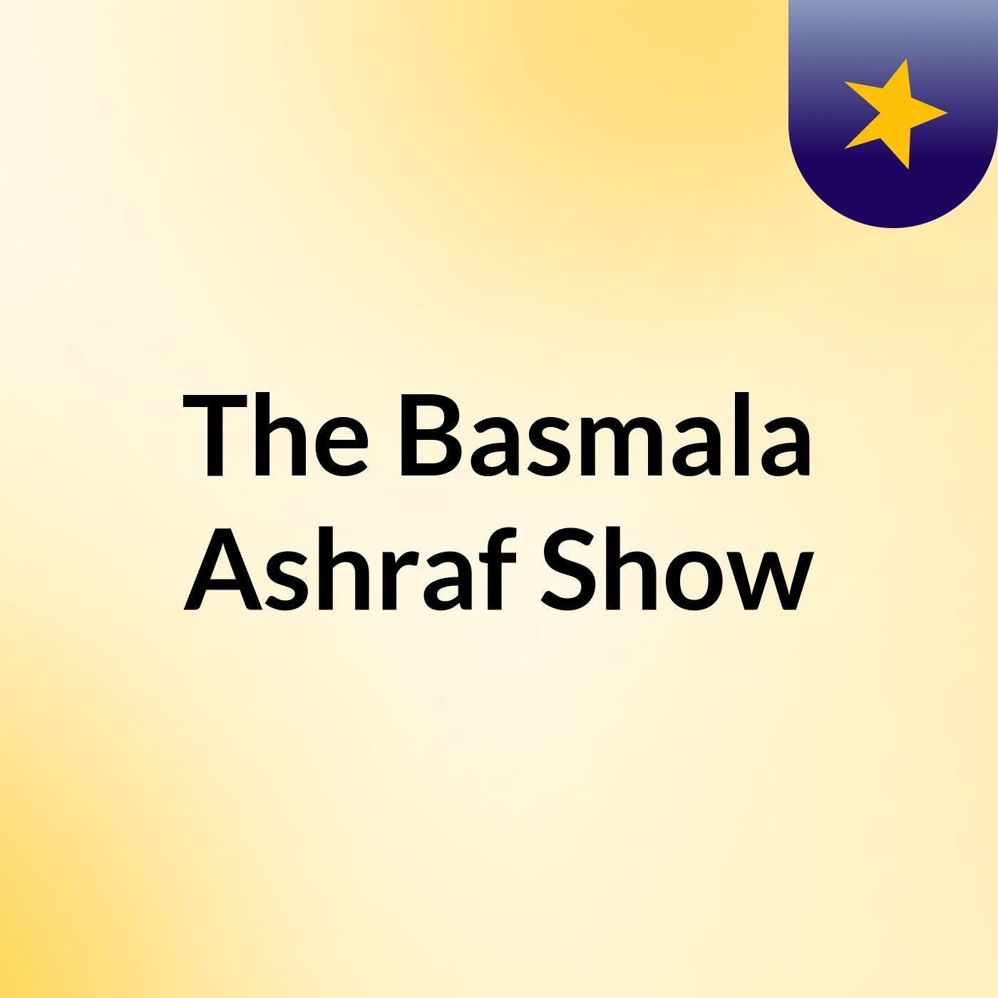 The Basmala Ashraf Show cover art