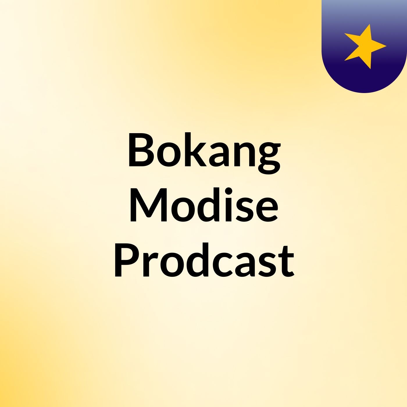 Bokang Modise Prodcast