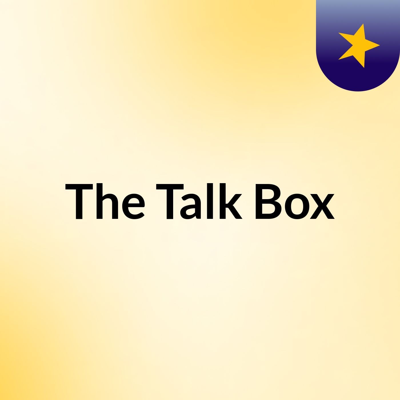 The Talk Box