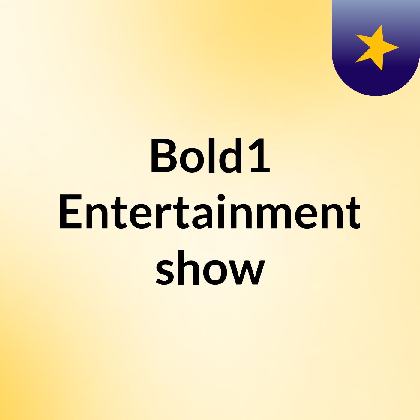 Bold1 Entertainment show