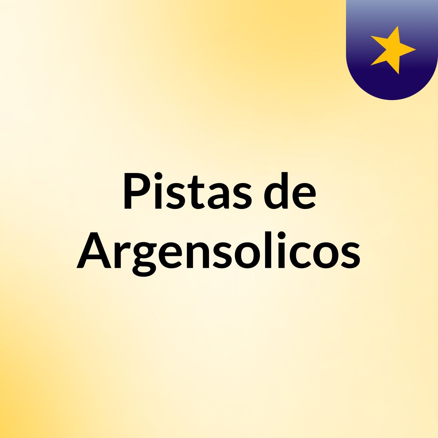 Pistas de Argensolicos