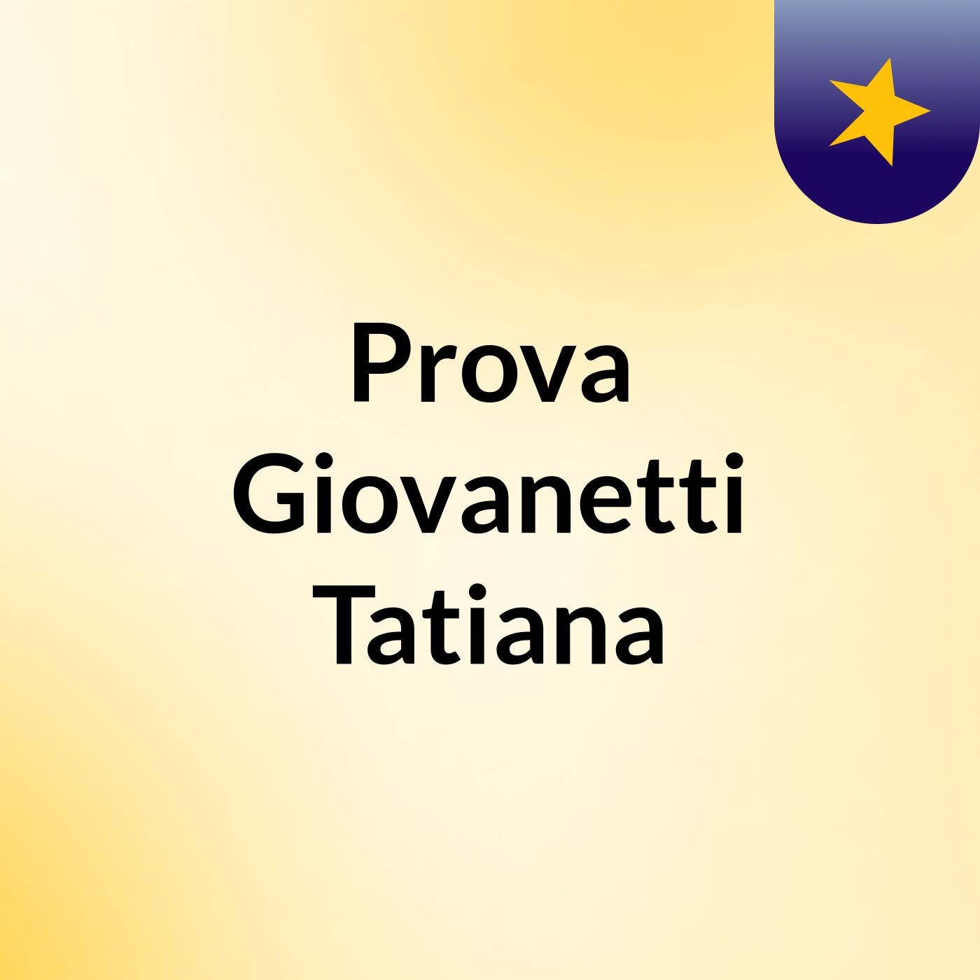 Prova Giovanetti Tatiana podcast artwork