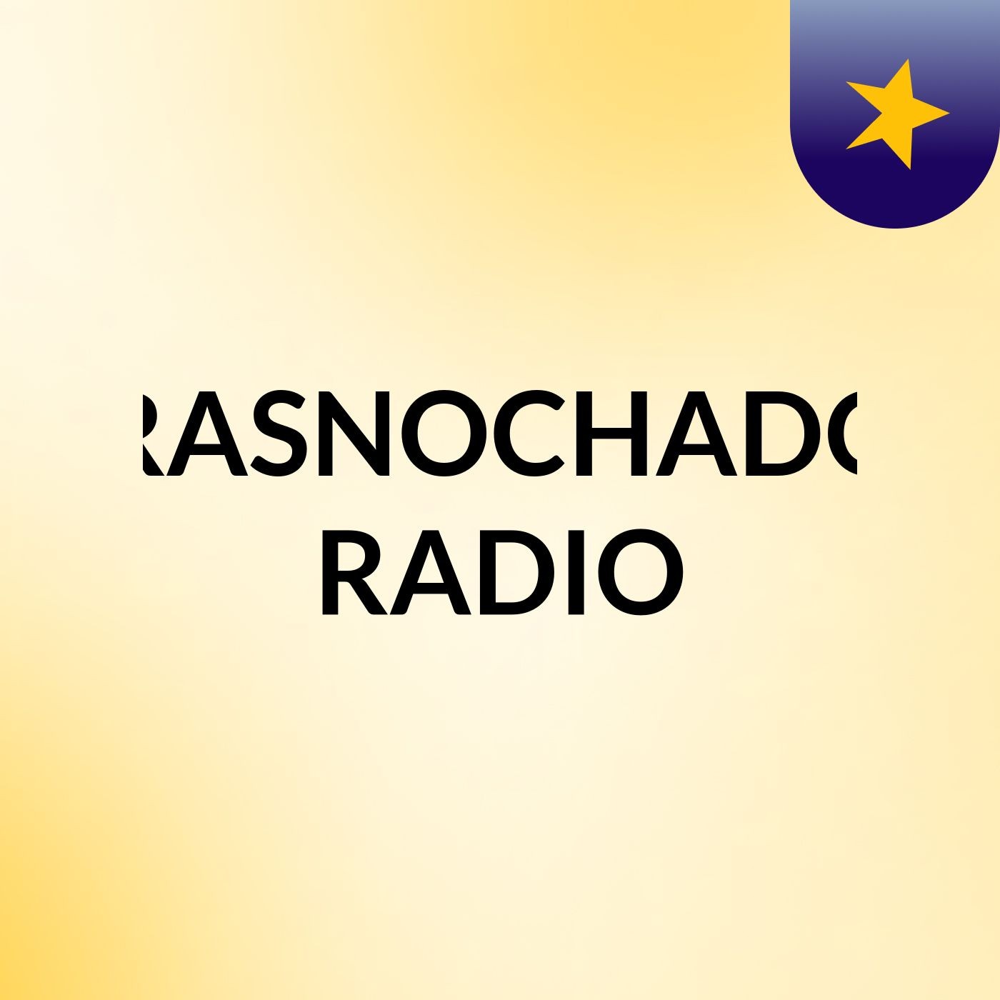 TRASNOCHADOS RADIO