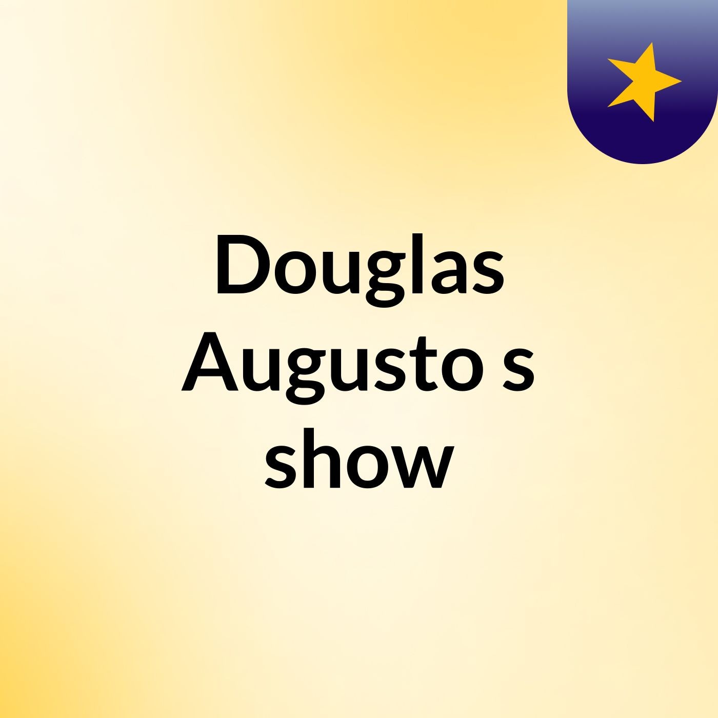 Douglas Augusto's show