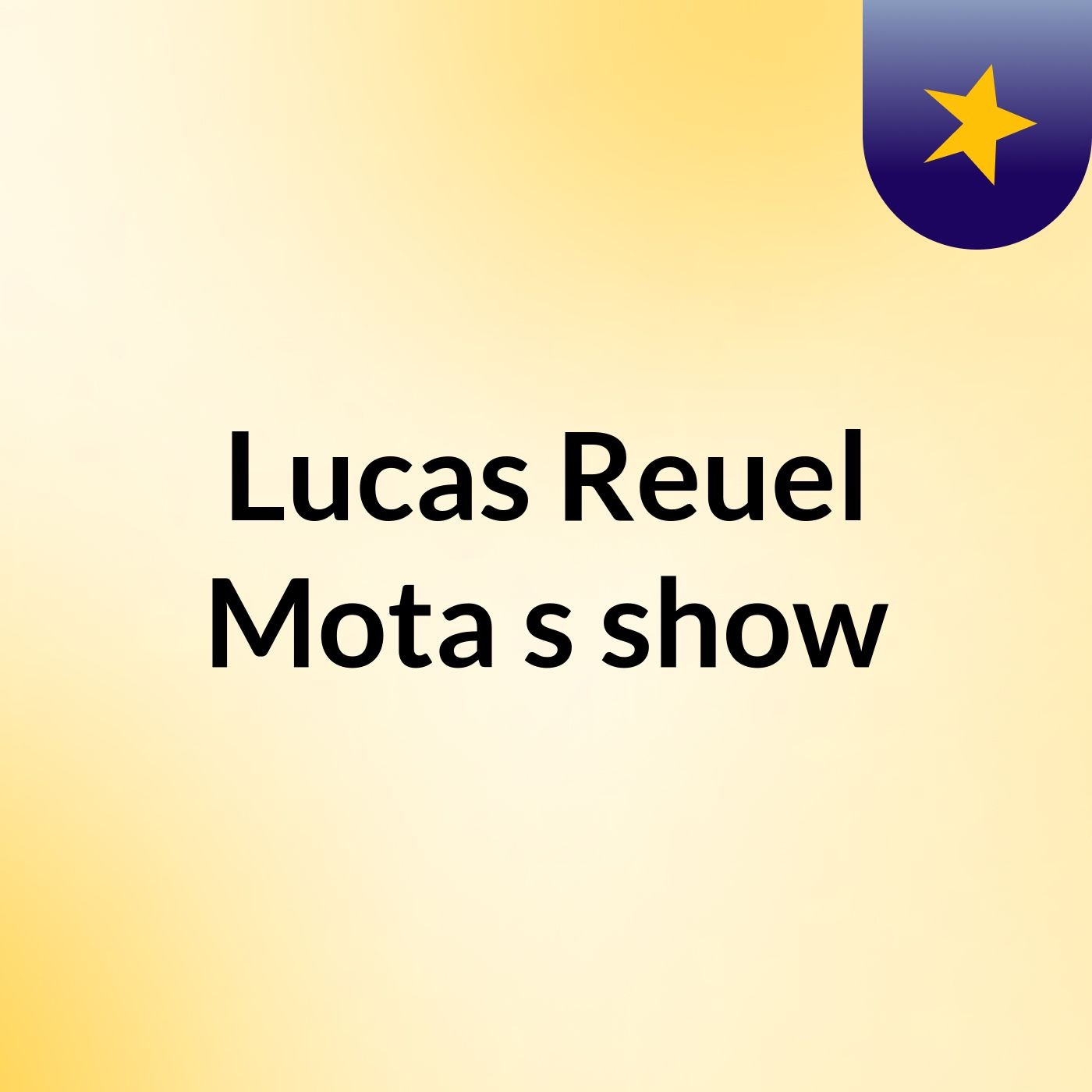 Lucas Reuel Mota's show