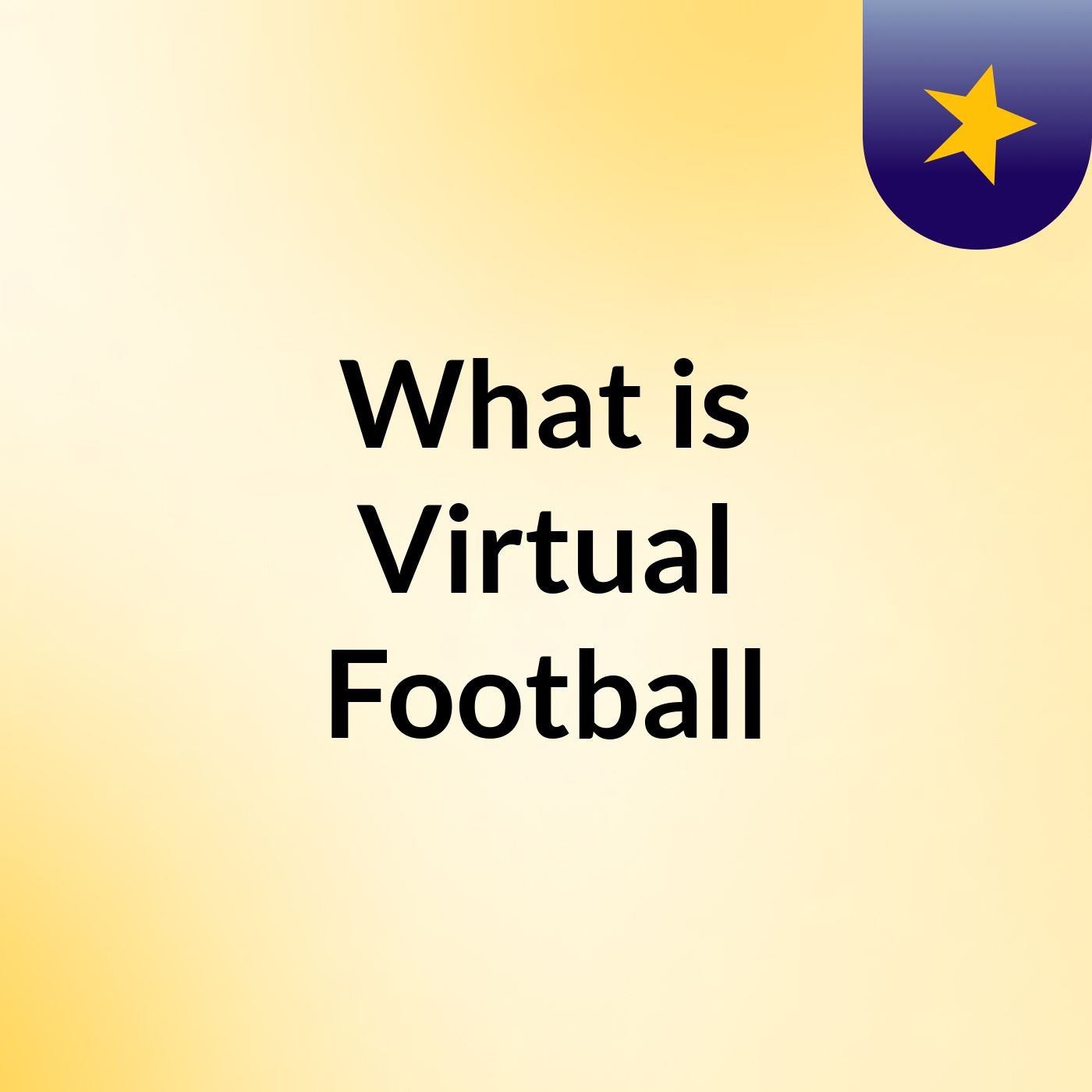 What is Virtual Football? podcast artwork