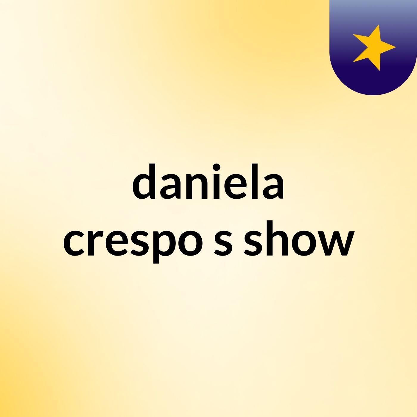 daniela crespo's show